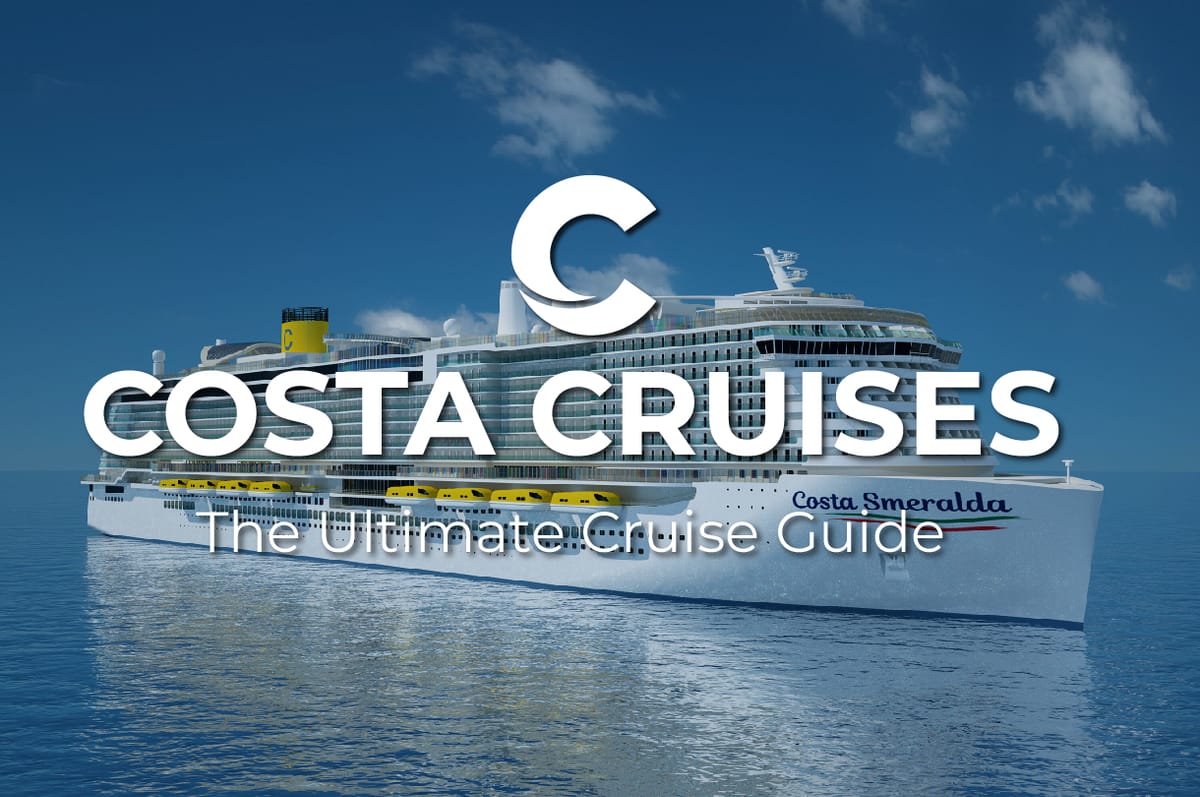 Costa Cruises: What it is, How it works, and What to expect