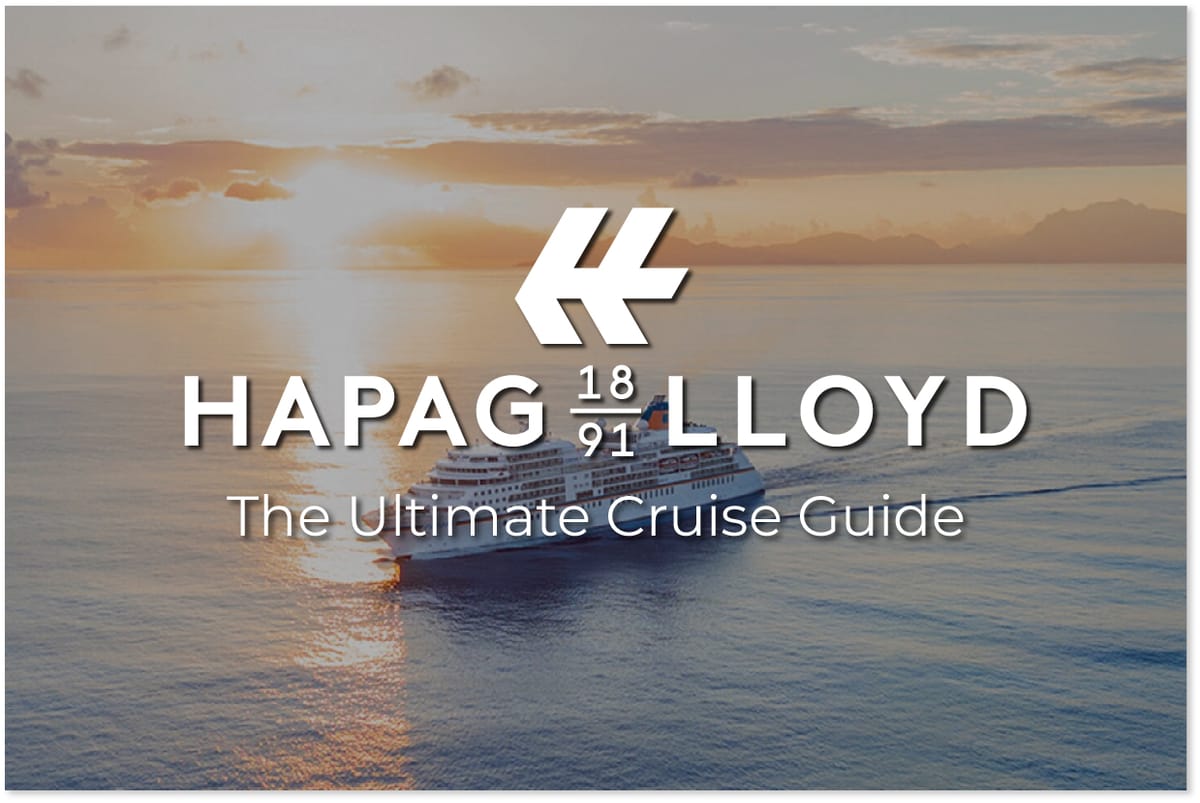 Hapag-Lloyd Cruises: what it is, how it works, and what to expect