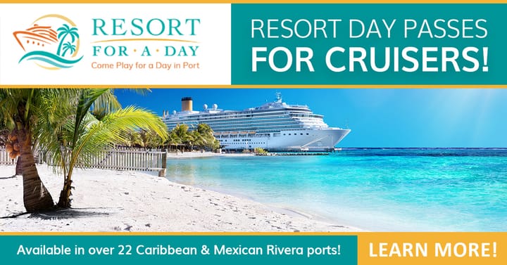 Resort for a Day: The Smartest Cruise Excursion Most People Don’t Know About