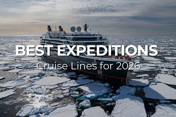 Best Expedition Cruise Lines in 2026: a complete guide for first-time and experienced polar travelers