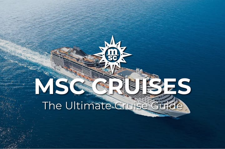 MSC Cruises: What it is, How it works, and What to expect